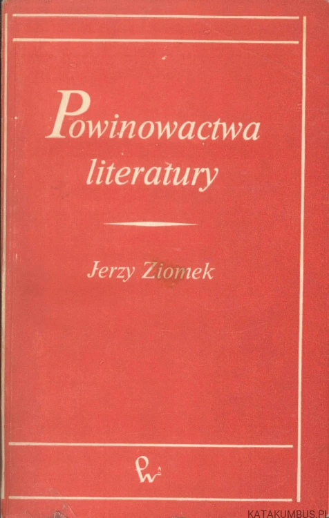 Powinowactwa literatury. JERZY ZIOMEK