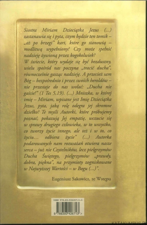 Przywołujcie Ducha Świętego (Dedykacja autorki). MIRIAM DZIECIĄTKA JEZUS OCD
