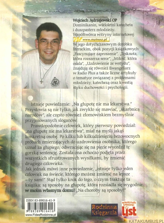 10 sposobów na głupotę (własną). WOJCIECH JĘDRZEJEWSKI OP