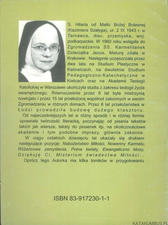 Zaufaj mądrości i miłosierdziu. HILARIA OD MATKI BOŻEJ BOLESNEJ