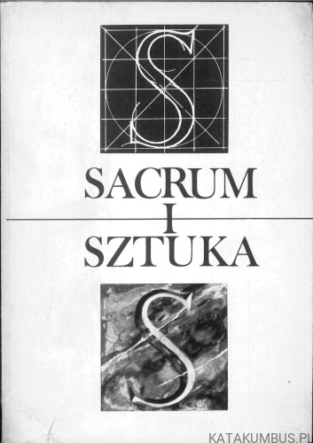 Sacrum i sztuka. PRACA ZBIOROWA