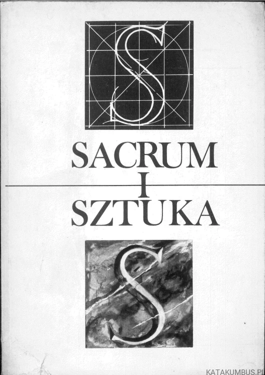 Sacrum i sztuka. PRACA ZBIOROWA