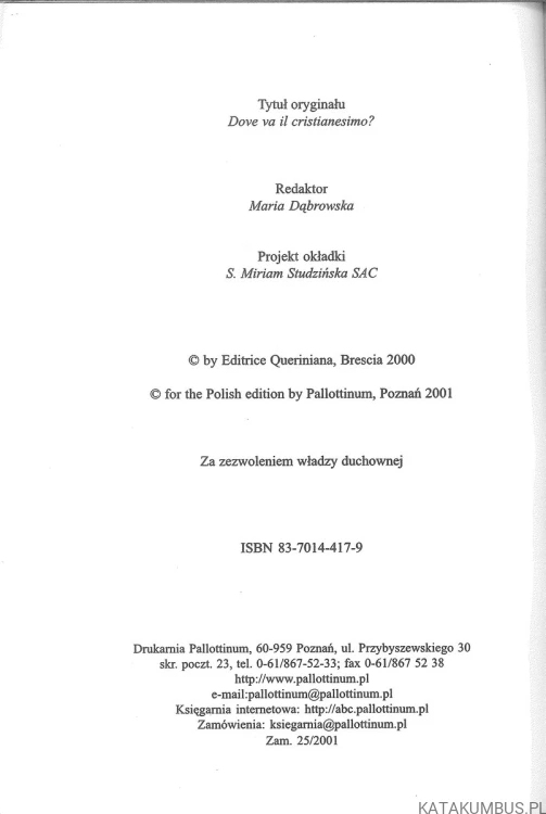 Dokąd zmierza chrześcijaństwo?. BRUNO FORTE