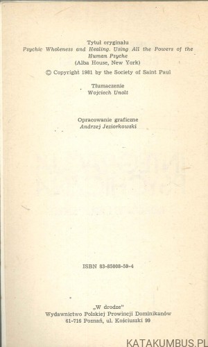 Integracja psychiczna. ANNA A. TERRUWE, CONRAD W. BAARS