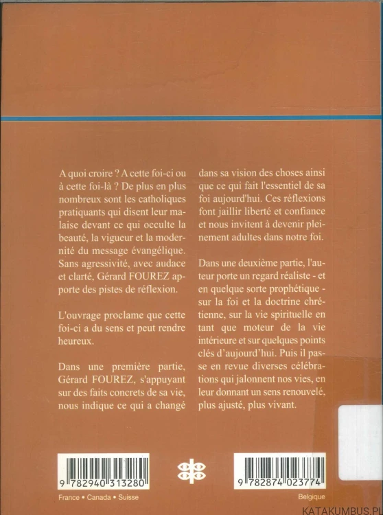 Cette foi-ci. Itinéraire d'un confiant. GERARD FOUREZ