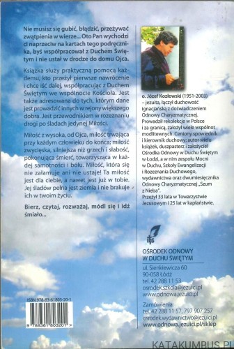 Śladami Ducha. Praktyczne wyjaśnienie reguł rozeznawania duchowego, cz. 1. JÓZEF KOZŁOWSKI