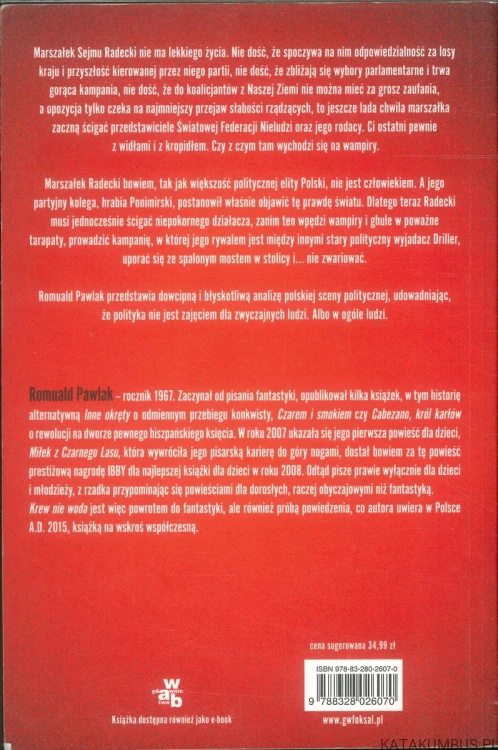 Krew nie woda. Życie nadziemne, życie podziemne. ROMUALD PAWLAK