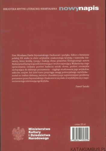 Osobowość i poetyka. Szkice o literaturze polskiej XX wieku. Tom I. WIESŁAW PAWEŁ SZYMAŃSKI