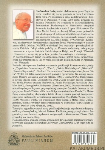 Jasnogórska Królowa Polski Matka Jedności. STEFAN JAN ROŻEJ