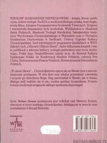 W cieniu słowa. Kazania na rok A. WIESŁAW ALEKSANDER NIEWĘGŁOWSKI