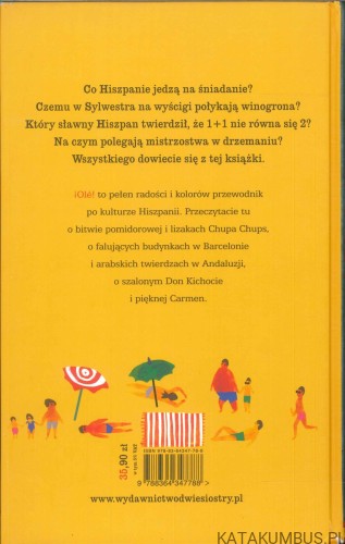 ¡Olé! Hiszpania dla dociekliwych. MONIKA BIEŃ-KÖNIGSMAN