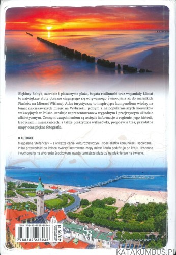 Polskie wybrzeże Bałtyku. Atlas turystyczny. MAGDALENA STEFAŃCZYK
