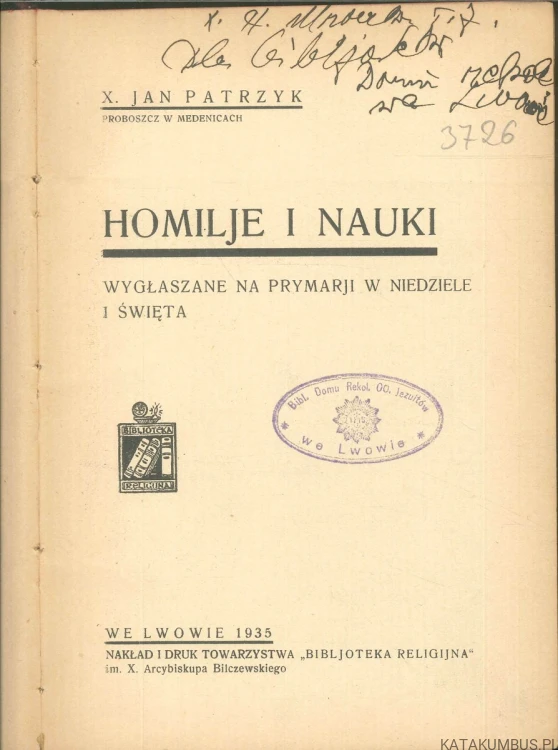 Homilje i nauki wygłaszane na prymarji w niedziele i święta. JAN PATRZYK