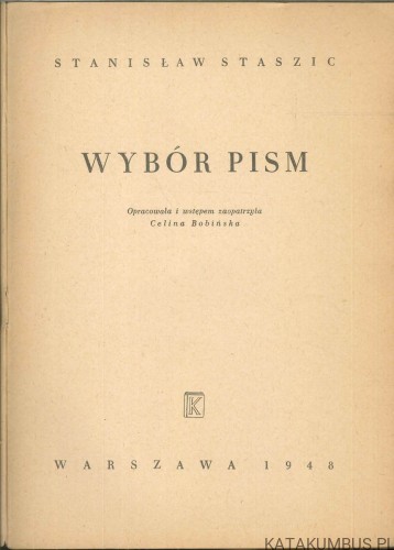 Wybór pism. STANISŁAW STASZIC