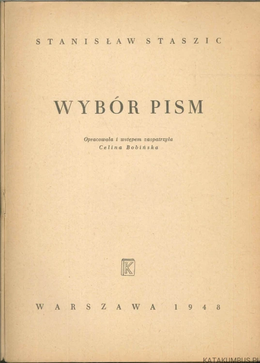 Wybór pism. STANISŁAW STASZIC