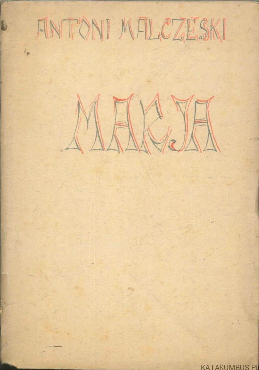 Marya. Powieść ukraińska. ANTONI MALCZESKI