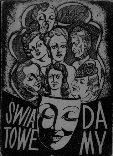 Światowe damy. Sylwetki moralne. J. DEBOUT