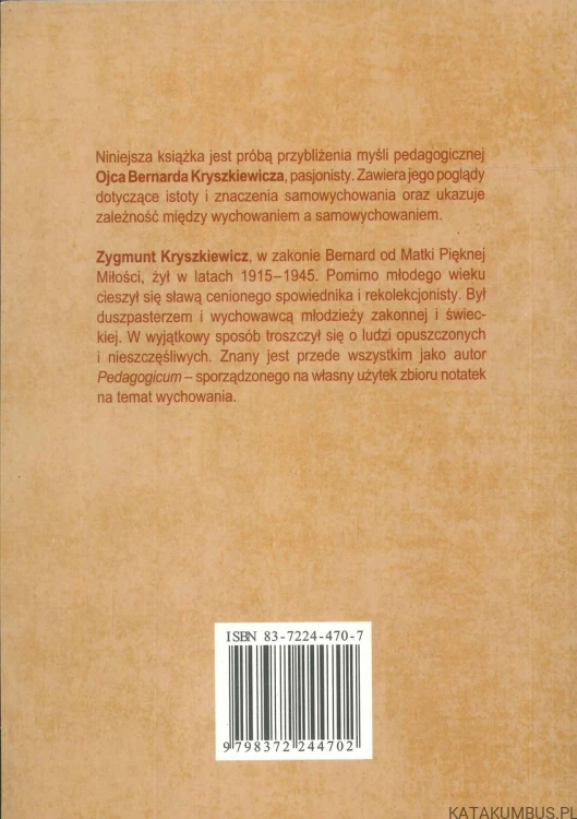 Samowychowanie według Ojca Bernarda Kryszkiewicza. SABINA MARCZAK