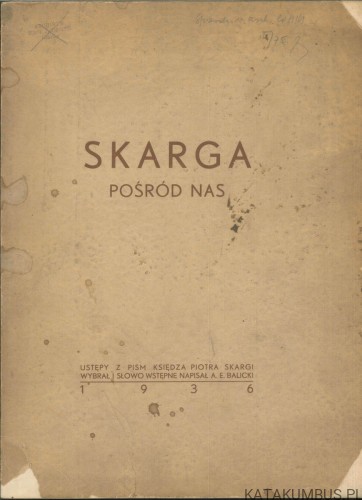 Skarga pośród nas. BALICKI A. E