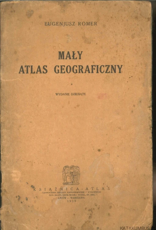 Mały atlas geograficzny. EUGENJUSZ ROMER