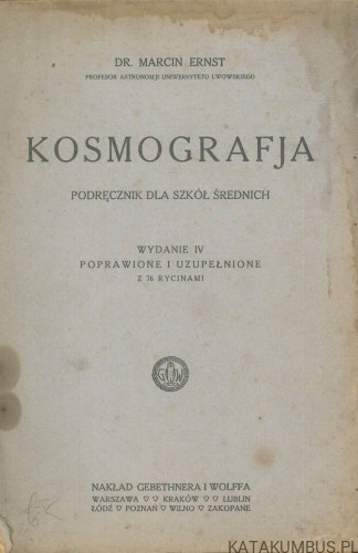 Kosmografja. Podręcznik dla szkół średnich. MARCIN ERNST