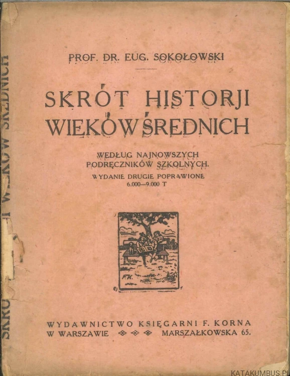 Skrót historji wieków średnich. EUG. SOKOŁOWSKI