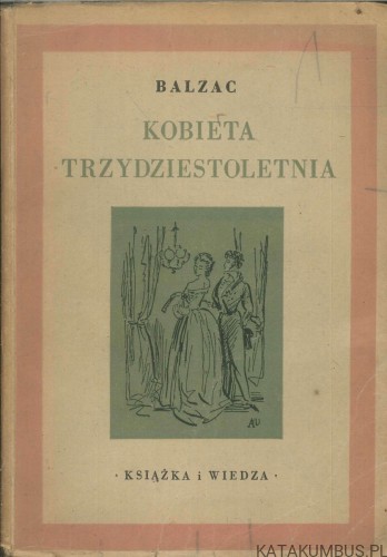Kobieta trzydziestoletnia. BALZAC