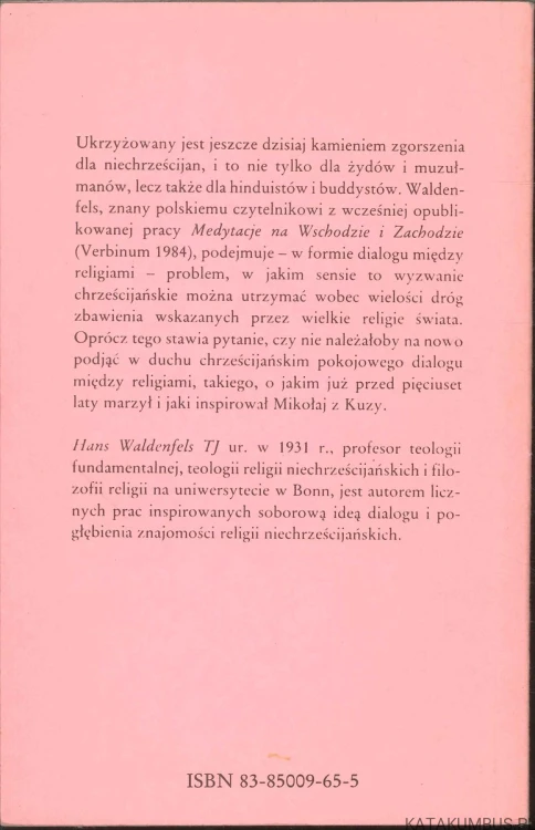 Ukrzyżowany i religie świata. HANS WALDENFELS