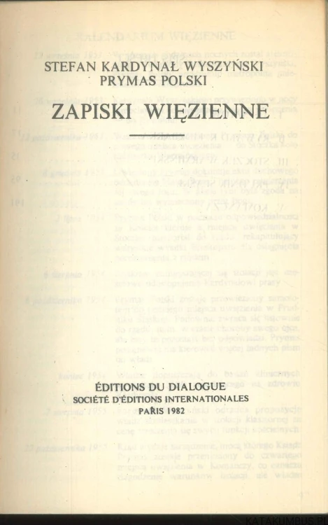Zapiski więzienne. STEFAN KARDYNAŁ WYSZYŃSKI PRYMAS POLSKI