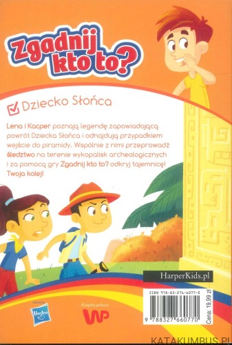 Zgadnij kto to? Dziecko Słońca. PRACA ZBIOROWA