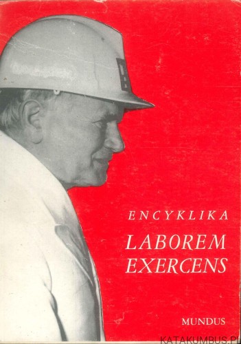 Encyklika Laborem exercens. JAN PAWEŁ II