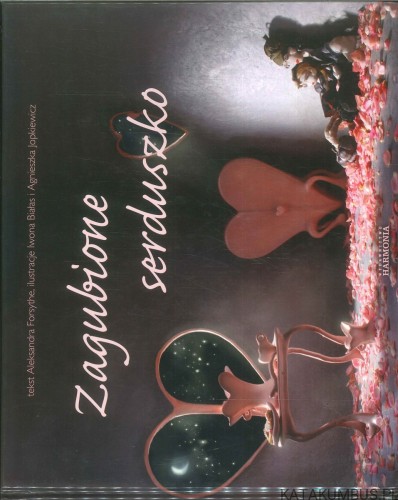 Zagubione serduszko. ALEKSANDRA FORSYTHE