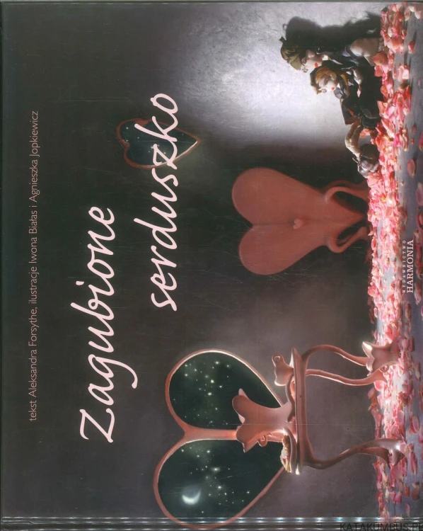 Zagubione serduszko. ALEKSANDRA FORSYTHE