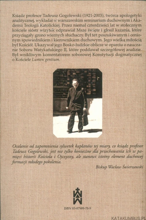 Uczył kochać Kościół. Ksiądz Tadeusz Gogolewski we wspomnieniach. PRACA ZBIOROWA
