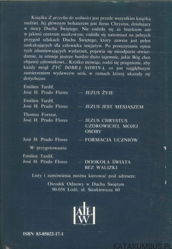 Z grzechu do wolności. JÓZEF KOZŁOWSKI SJ