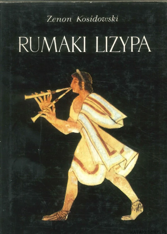Rumaki Lizypa. ZENON KOSIDOWSKI