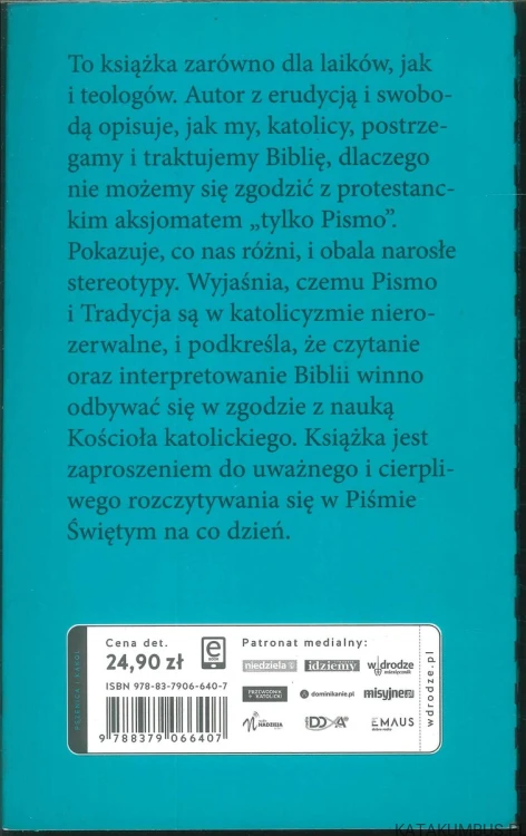 Biblia ,,Po Katolicku''. SŁAWOMIR ZATWARDNICKI