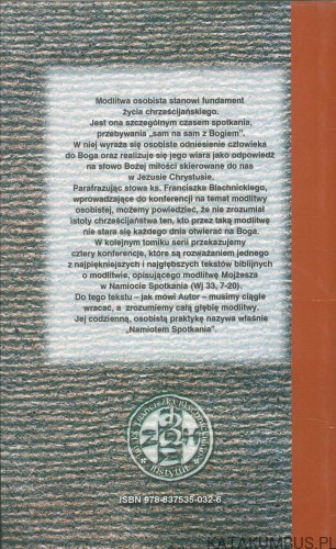 Namiot spotkania. FRANCISZEK BLACHNICKI