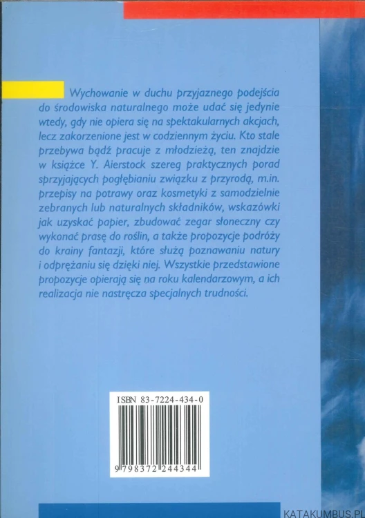 Poznawanie środowiska naturalnego. Praktyczne wskazówki dotyczące pracy z młodzieżą. YVONNE AIERSTOCK