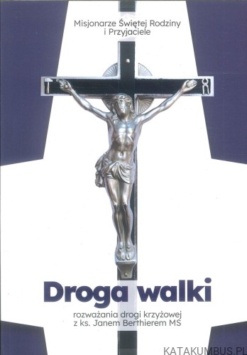 Droga walki. PRACA ZBIOROWA