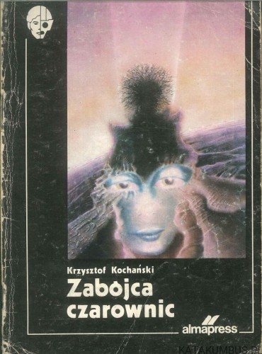 Zabójca czarownic. KRZYSZTOF KOCHAŃSKI
