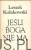 Jeśli Boga nie ma. LESZEK KOŁAKOWSKI