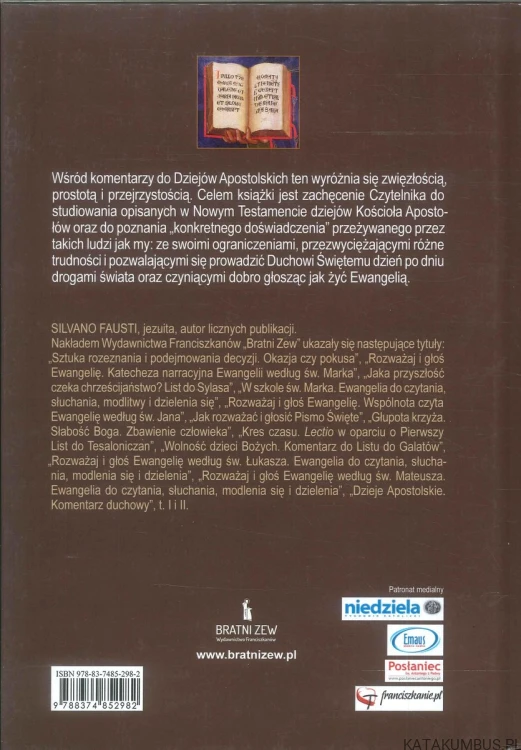 Dzieje Apostolskie. Komentarz duchowy. Tomy 1-3. SILVANO FAUSTI S.I
