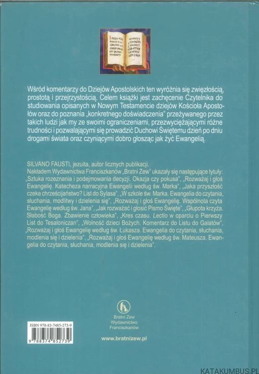 Dzieje Apostolskie. Komentarz duchowy. Tomy 1-3. SILVANO FAUSTI S.I