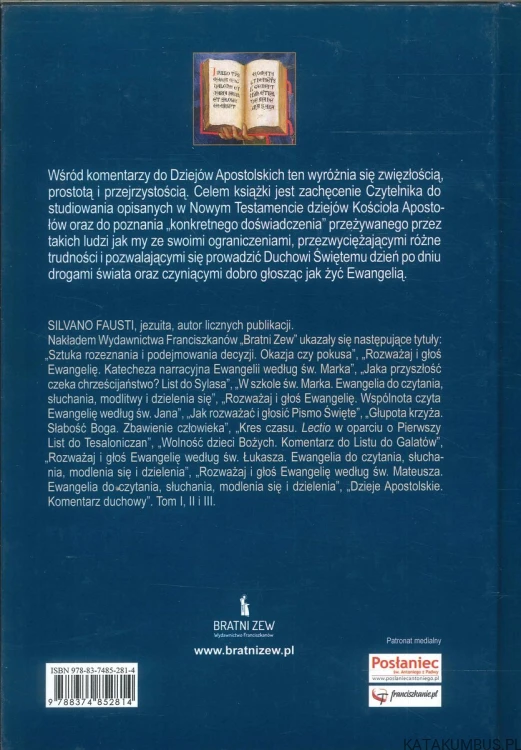 Dzieje Apostolskie. Komentarz duchowy. Tomy 1-3. SILVANO FAUSTI S.I