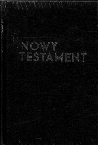 Nowy testament. PRACA ZBIOROWA