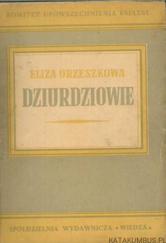 Dziurdziowie. ELIZA ORZESZKOWA
