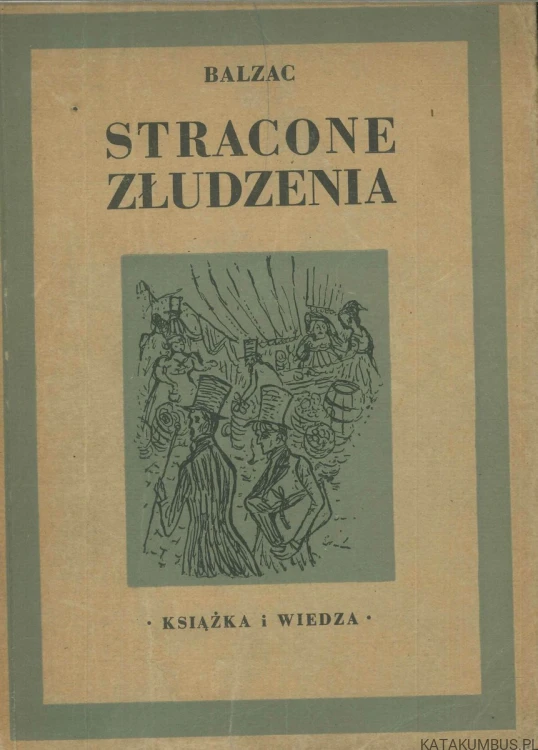 Stracone złudzenia. BALZAC