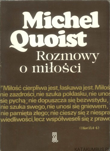 Rozmowy o miłości. MICHEL QUOIST
