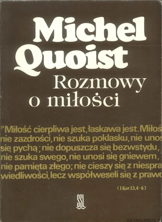 Rozmowy o miłości. MICHEL QUOIST